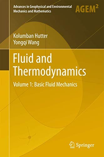 Fluid and Thermodynamics : Volume 1