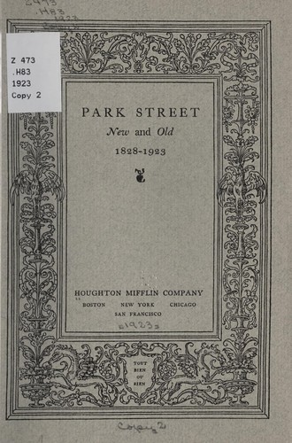 Park Street, new and old, 1828-1923