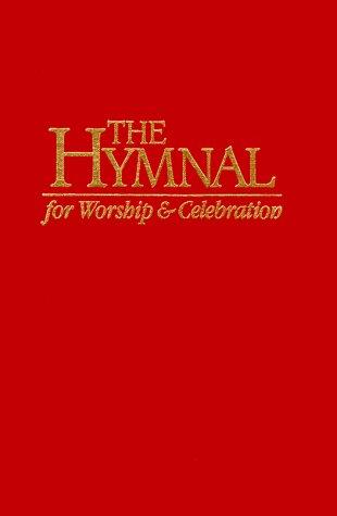 The Hymnal for Worship and Celebration (Red)