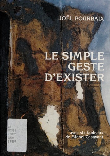 Le simple geste d'exister