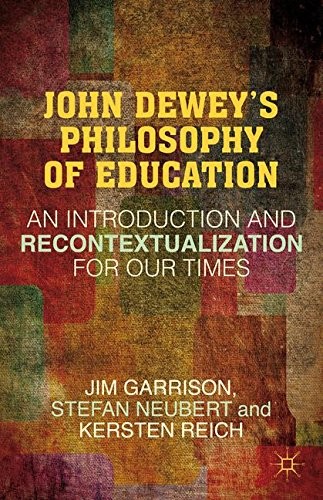 John Dewey’s Philosophy of Education