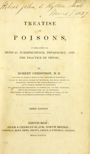 A treatise on poisons, in relation to medical jurisprudence, physiology, and the practice of physic