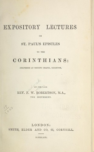 Expository lectures on St. Paul's epistles to the Corinthians