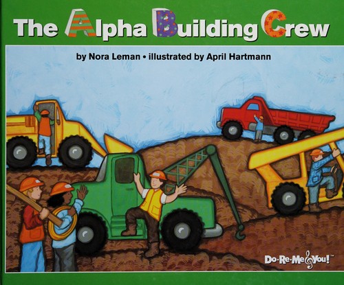 The alpha building crew