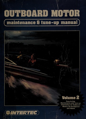 Outboard Motor Maintenance & Tune-Up Manual