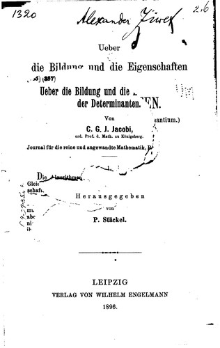 Ueber die Bildung und die Eigenschaften der Determinanten: (de Formatione et Proprietatibus ..