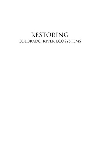 Restoring Colorado River ecosystems