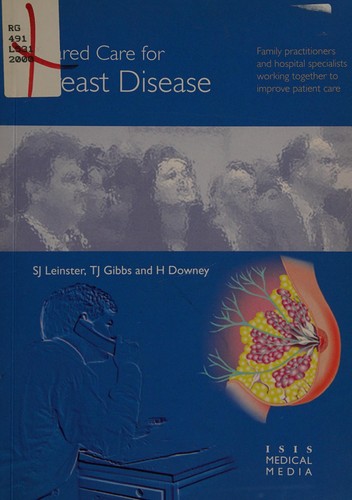 Shared care for breast disease