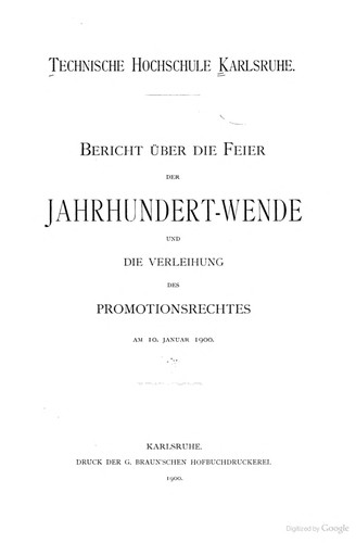 Bericht über die Feier der Jahrhundert-Wende und die Verleihung des Promotionsrechtes am 10. Januar 1900
