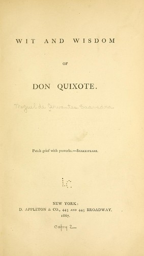 Wit and wisdom of Don Quixote