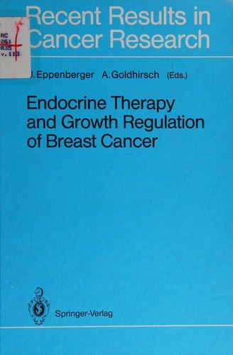 Endocrine therapy and growth regulation of breast cancer