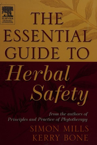 The Essential guide to herbal safety
