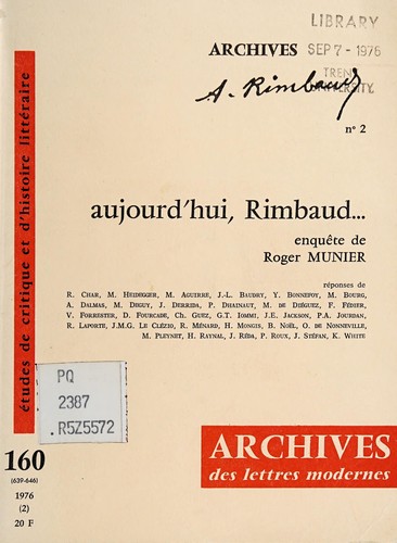 Aujourd'hui, Rimbaud ...