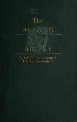 The Apostle of Alaska