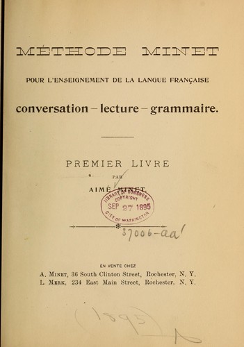 Méthode Minet pour l'enseignement de la langue française ...