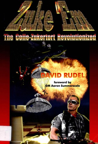 Zuke 'em - the colle-zukertort revolutionized