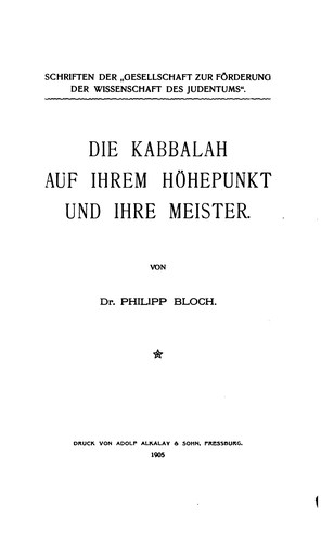 Die Kabbalah auf ihrem Höhepunkt und ihre Meister