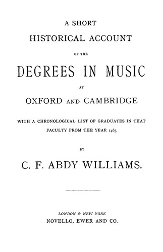 A short historical account of the degrees in music at Oxford and Cambridge