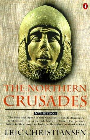 The Northern Crusades