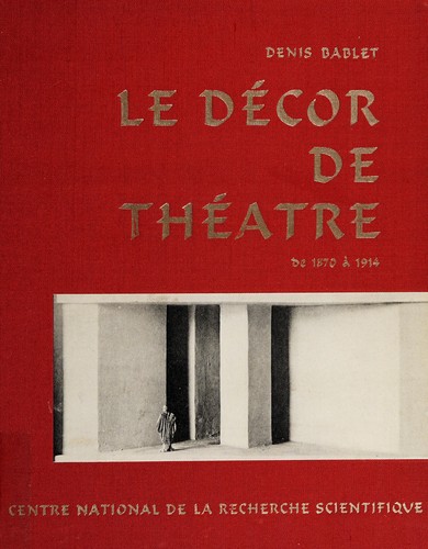 Esthétique générale du décor de théâtre de 1870 à 1914