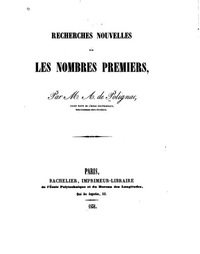 Recherches nouvelles sur les nombres premiers