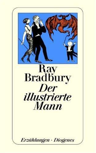Der illustrierte Mann. Erzählungen