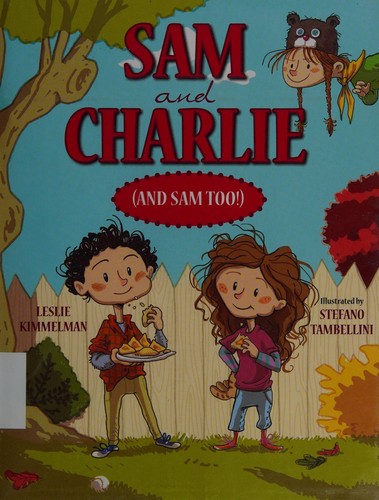 Sam & Charlie (and Sam too!)