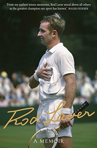 Rod Laver. A Memoir