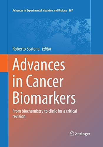 Advances in Cancer Biomarkers
