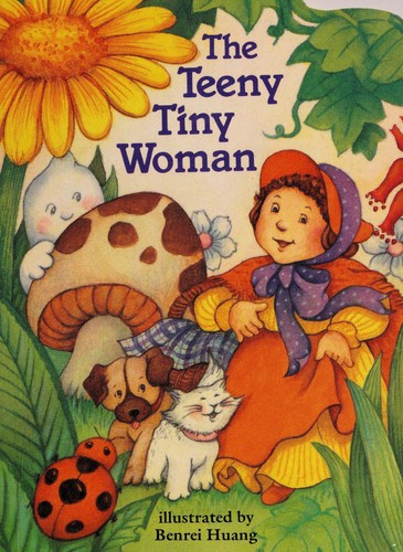 The Teeny tiny woman