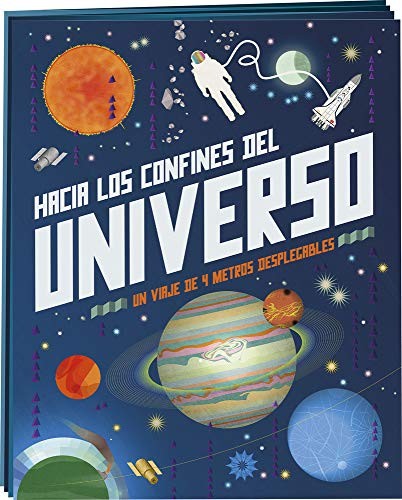 Hacia los Confines del Universo