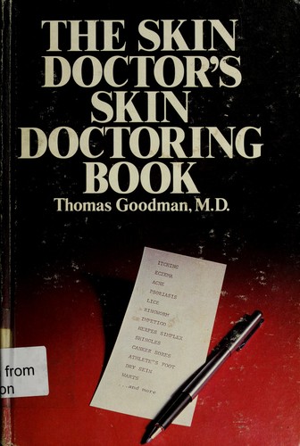 The skin doctor's skin doctoring book