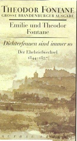 Der Ehebriefwechsel, 3 Bde. (Große Brandenburger Ausgabe)