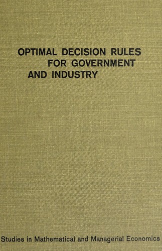Optimal decision rules for government and industry