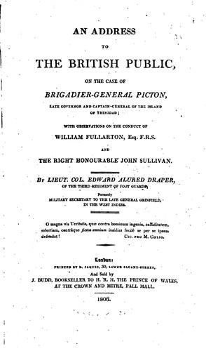 An Address to the British Public, on the Case of the Brigadier-General ..