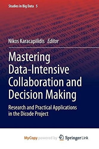 Mastering Data-Intensive Collaboration and Decision Making