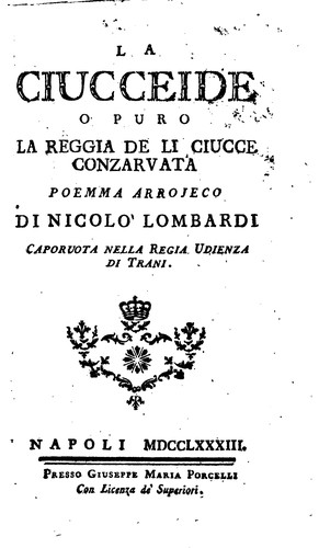 La ciucceide, o puro, La reggia de li ciucce conzarvata: poema arrojeco
