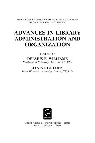 Advances in library administration and organization ; vol. 30 (2011)