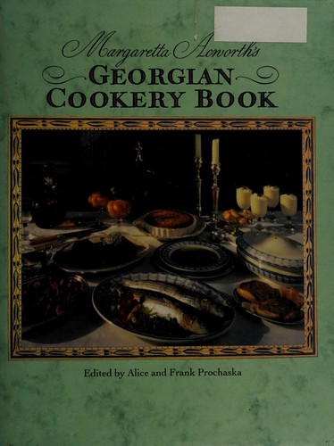 Margaretta Acworth's Georgian cookery book